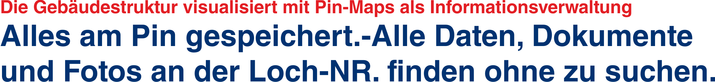 Alles am Pin gespeichert