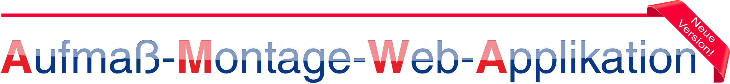 Neue Version Monitor Aufma� Montage App