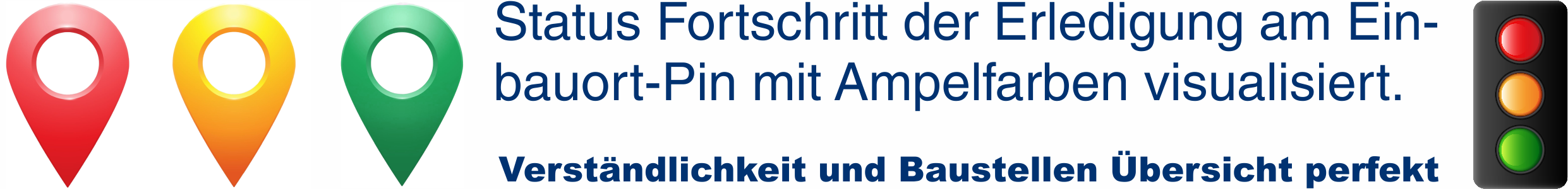 Status Pin Aufma� Montage Ampel