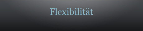 Flexibilit�t